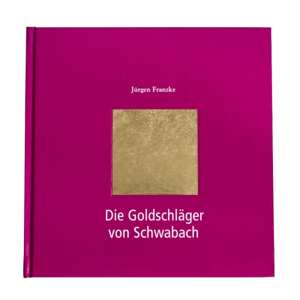 Die Goldschläger von Schwabach